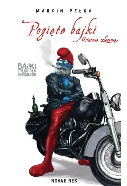 Pogięte bajki Ostatnie...