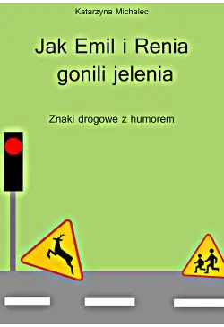 Jak Emil i Renia gonili...