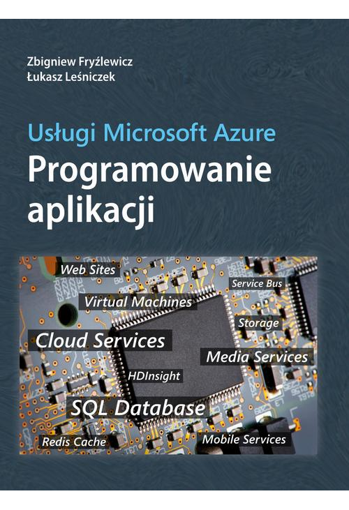 Usługi Microsoft Azure Programowanie aplikacji