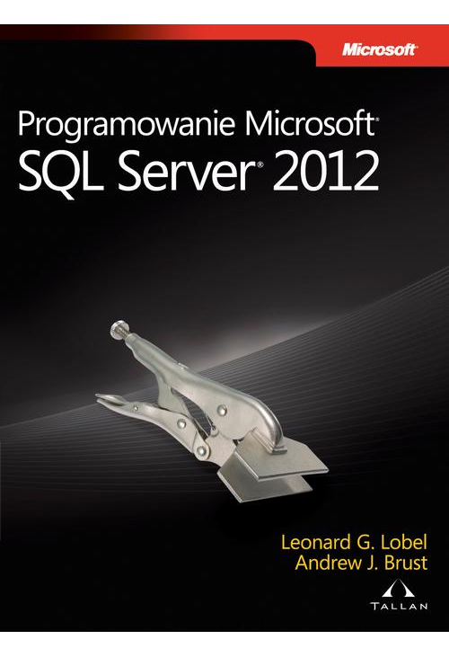 Programowanie Microsoft SQL Server 2012