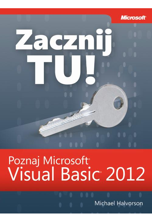 Zacznij Tu! Poznaj Microsoft Visual Basic 2012