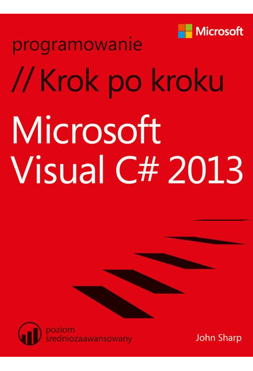 Microsoft Visual C Sharp 2013 Krok po kroku