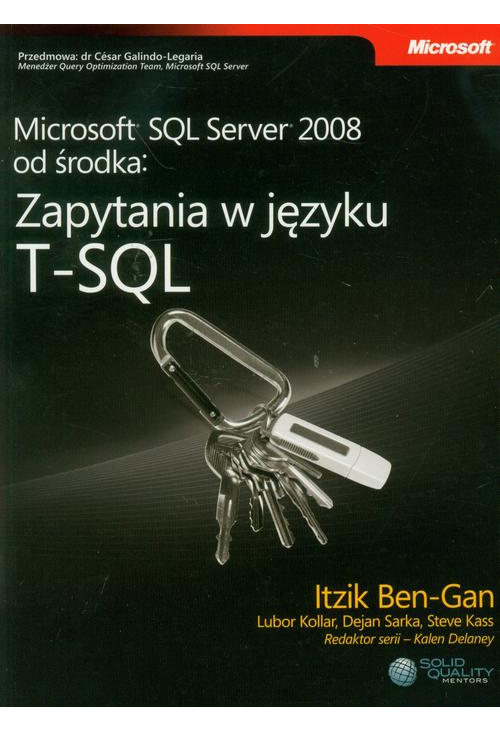 Microsoft SQL Server 2008 od środka: Zapytania w języku T-SQL