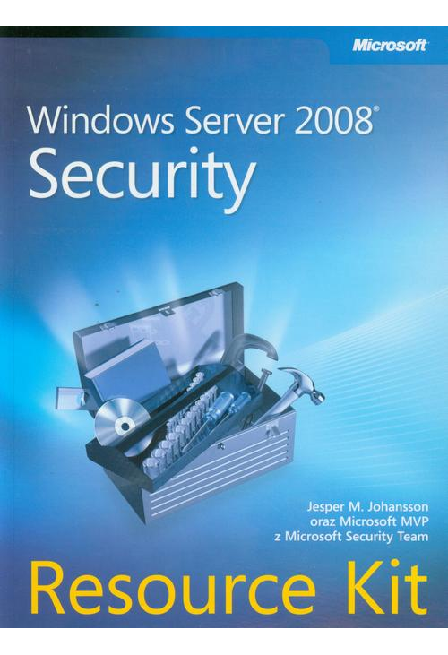 Windows Server 2008 Security Resource Kit