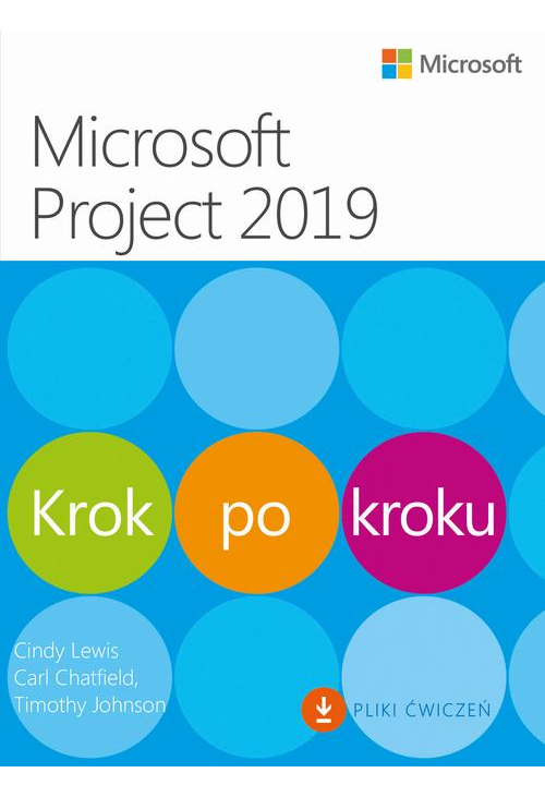 Microsoft Project 2019 Krok po kroku