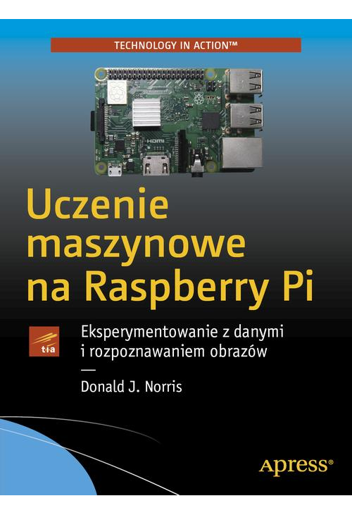 Uczenie maszynowe na Raspberry Pi