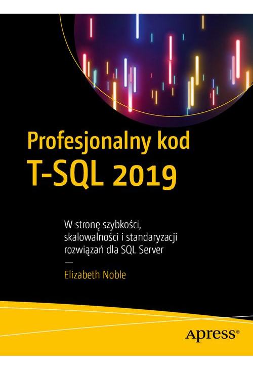 Profesjonalny kod T-SQL 2019