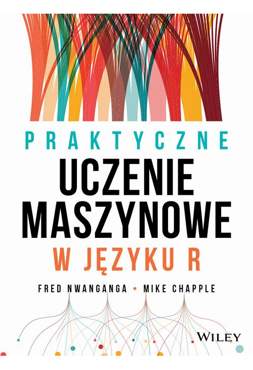 Praktyczne uczenie maszynowe w języku R