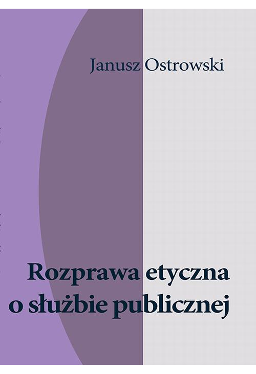 Rozprawa etyczna o służbie publicznej