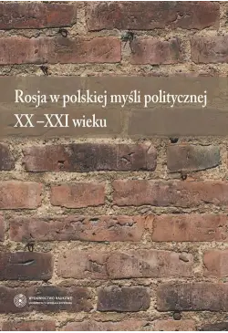 Rosja w polskiej myśli...
