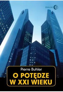 O potędze w XXI wieku