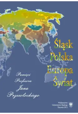 Śląsk - Polska - Europa -...