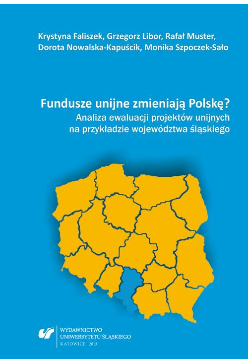 Fundusze unijne zmieniają Polskę?