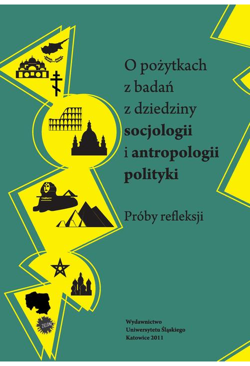 O pożytkach z badań z dziedziny socjologii i antropologii polityki