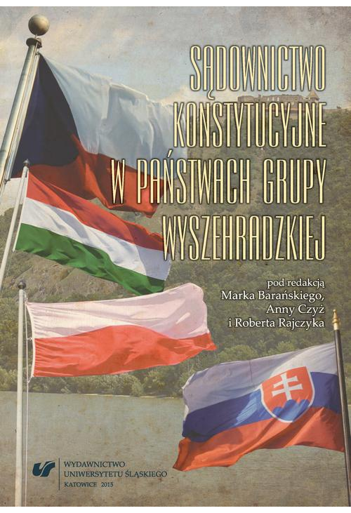 Sądownictwo konstytucyjne w państwach Grupy Wyszehradzkiej