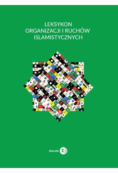 Leksykon organizacji i ruchów islamistycznych