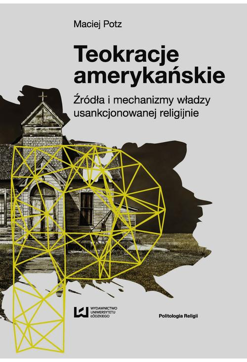 Teokracje amerykańskie