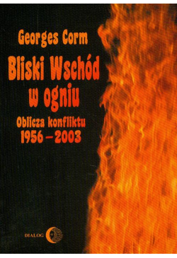 Bliski Wschód w ogniu....