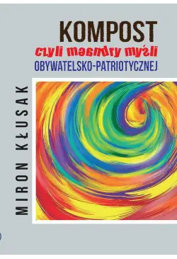 Kompost, czyli meandry...