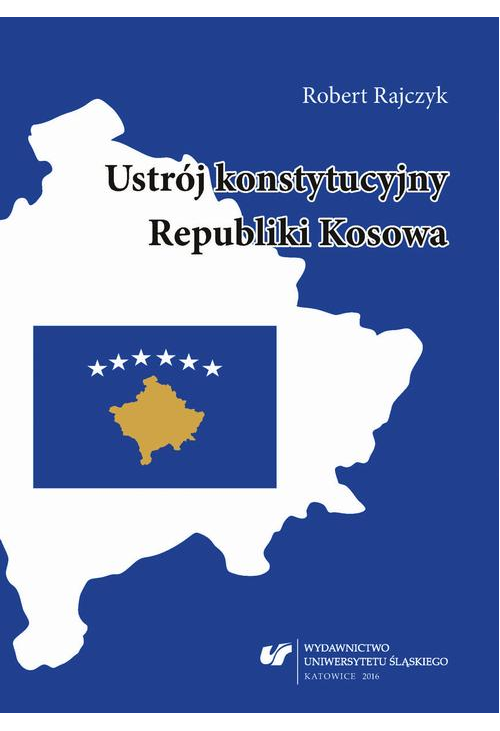 Ustrój konstytucyjny Republiki Kosowa