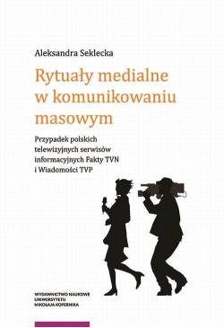 Rytuały medialne w...