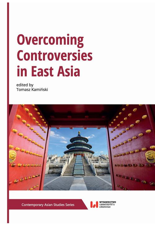 Overcoming Controversies in East Asia