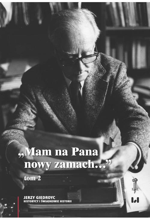 „Mam na Pana nowy zamach…”