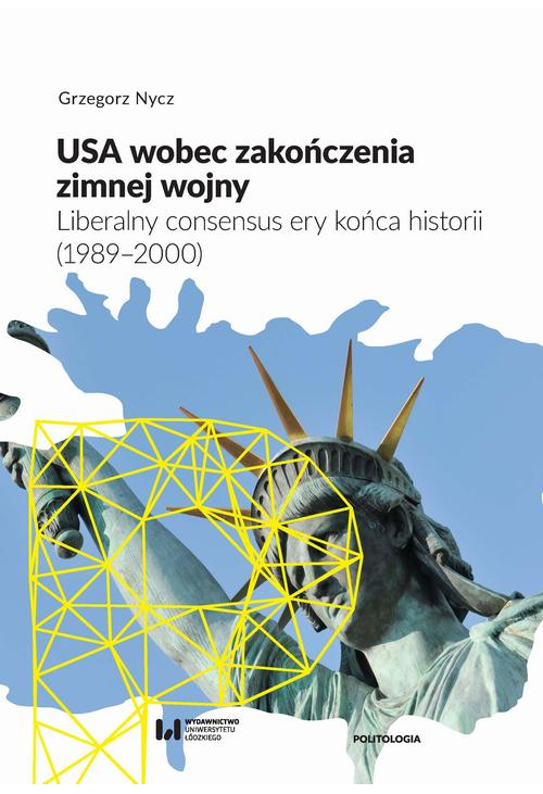 USA wobec zakończenia zimnej wojny