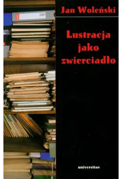 Lustracja jako zwierciadło