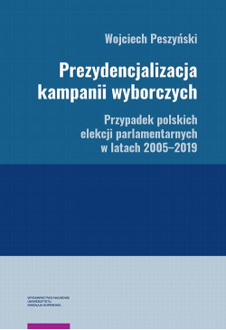 Prezydencjalizacja kampanii...