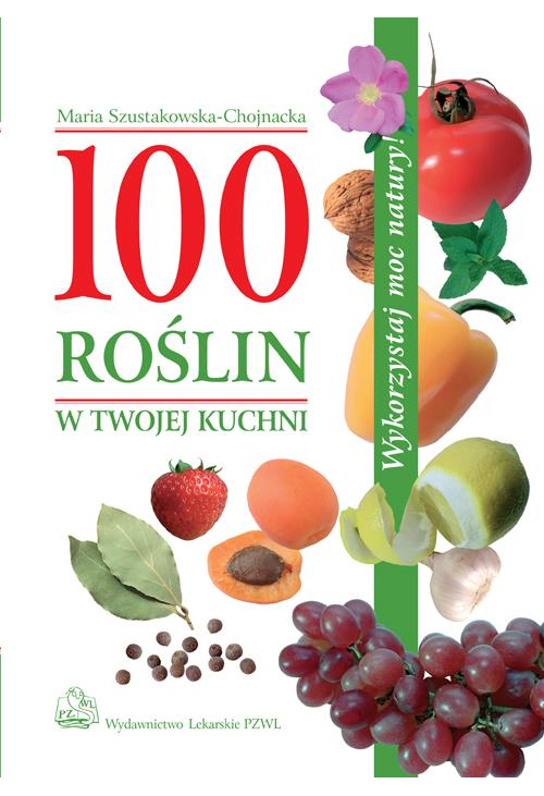 100 roślin w Twojej kuchni