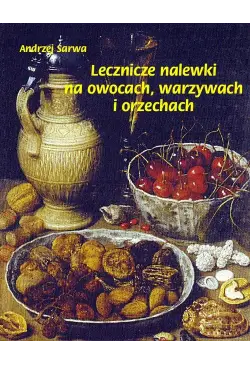 Lecznicze nalewki na...