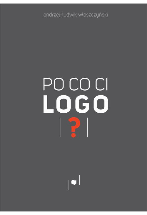 Po co ci logo?