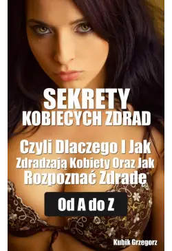 Sekrety kobiecych zdrad...