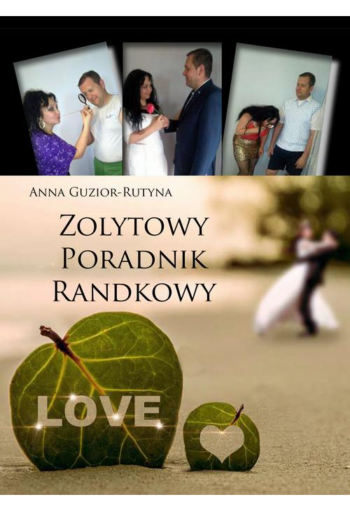 Zolytowy poradnik randkowy