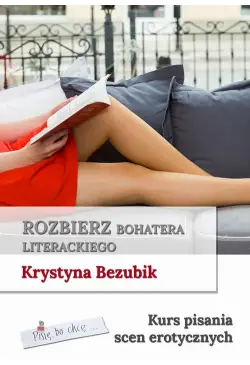 Rozbierz bohatera...