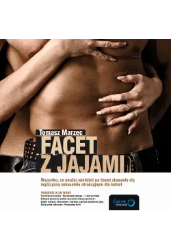 Facet z jajami. Wszystko,...