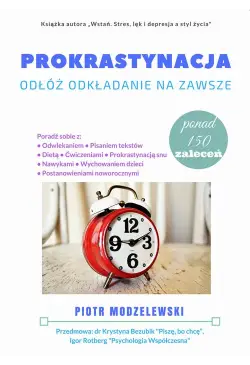 Prokrastynacja. Odłóż...