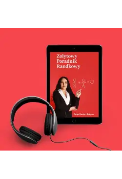 Zolytowy poradnik randkowy