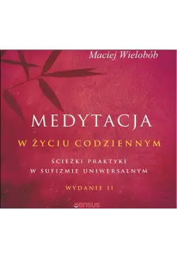 Medytacja w życiu...