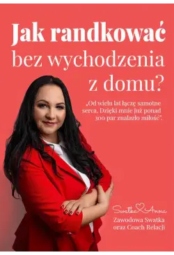 Jak randkować bez...