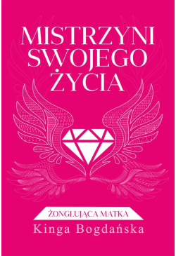 Mistrzyni swojego życia....