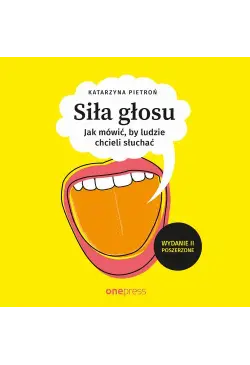 Siła głosu. Jak mówić, by...
