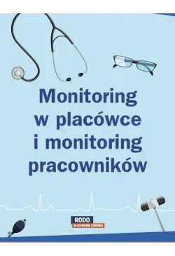 Monitoring w placówce i...