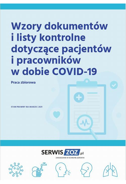 Wzory dokumentów i listy kontrole dotyczące pacjentów i pracowników w dobie COVID-19