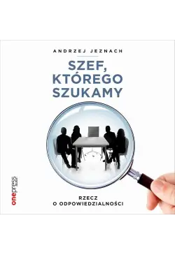 Szef, którego szukamy....