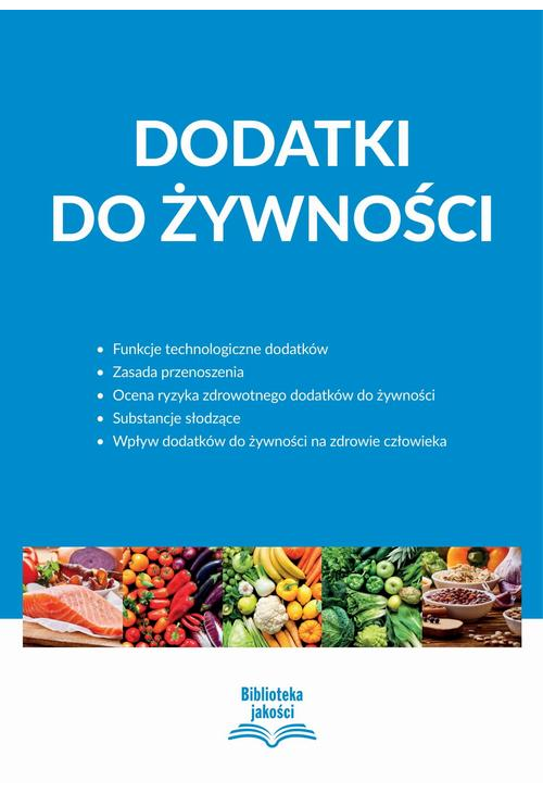 Dodatki do żywności