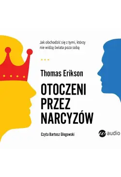 Otoczeni przez narcyzów.
