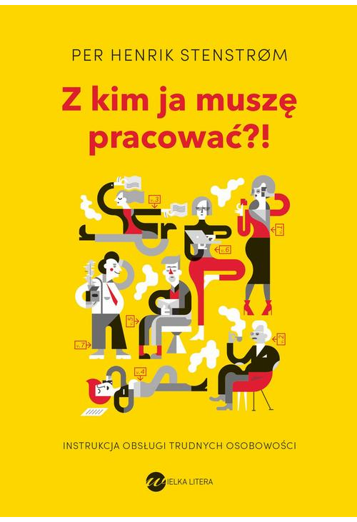 Z kim ja muszę pracować?!