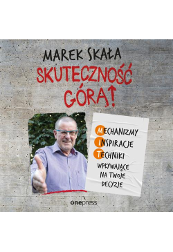 Skuteczność górą!...
